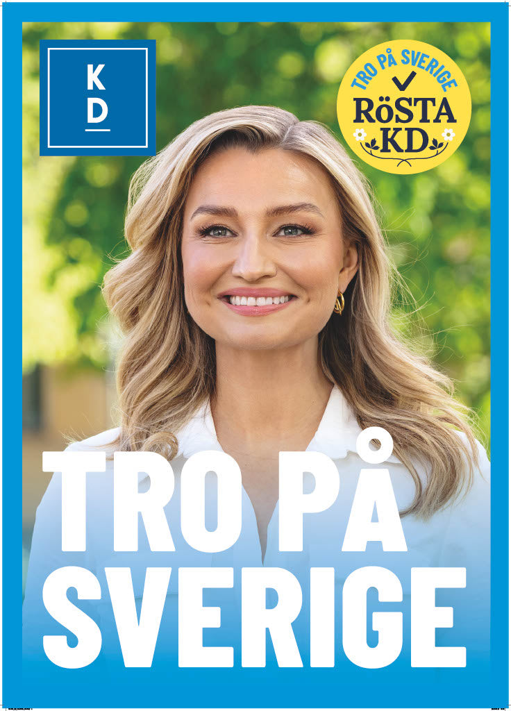 Valaffisch Ebba Busch/Tro på Sverige